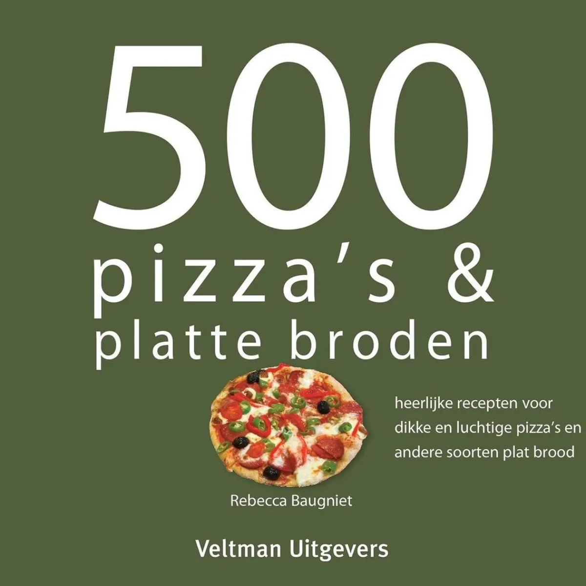 Boek: 500 Pizza's & Platte Broden Clearance